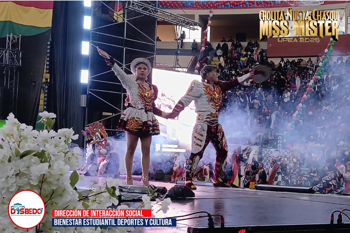 ELECCIÓN MISS, MISTER, CHOLITA, ÑUSTA Y CHASQUI UPEA 2026