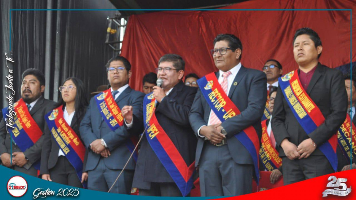 La Entrada UPEA 2025 Brilla Junto a sus Máximas Autoridades